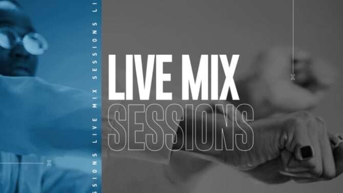 Live Mix Sessions