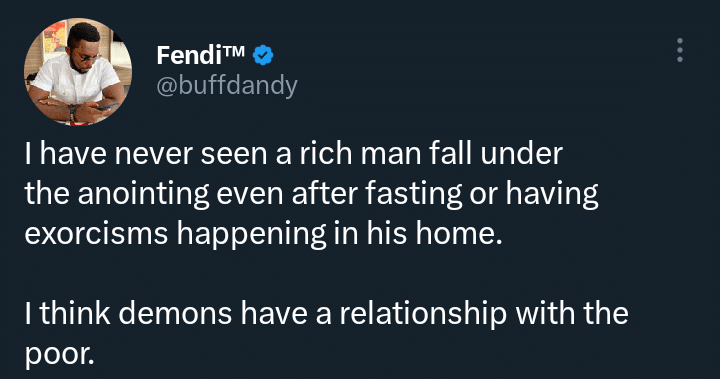 Why I think demons have relationships with poor people - Man says