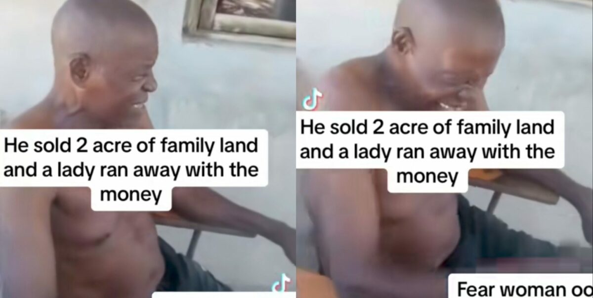 Man sells 2 acre of family land and runs with side chick, only for side chick to flee with all his money