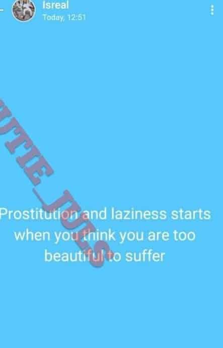 “Prostitution starts when you think you are too beautiful to suffer” - Isreal DMW