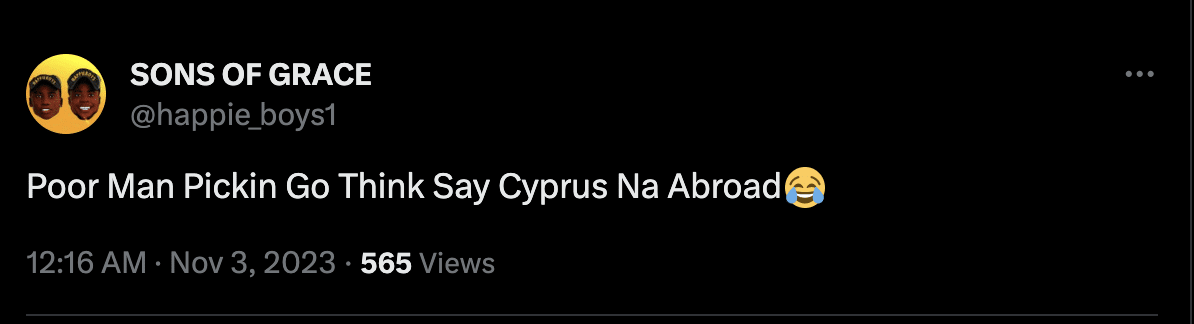 "Poor man pikin go think say Cyprus na abroad" - Happie Boys say following deportation