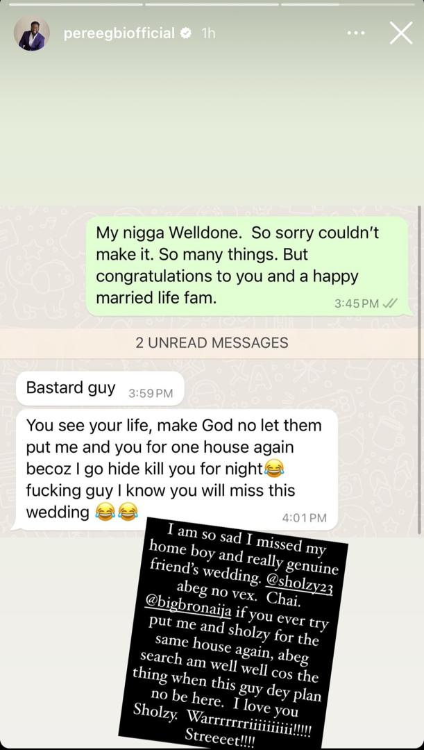 Pere reacts as Omashola blasts him for missing his wedding, leaks chat