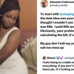 "I paid 60k, asked you to add 8k" - Nigerian man embarrasses lady as he counters accusations of being broke on date